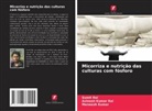 Maneesh Kumar, Avinash Kumar Rai, Sumit Rai - Micorriza e nutrição das culturas com fósforo