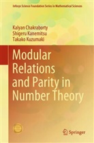 Kalyan Chakraborty, Shigeru Kanemitsu, T Kuzumaki, Takako Kuzumaki - Modular Relations and Parity in Number Theory