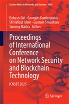 Debasis Giri, SK Hafizul Islam et al, Sk Hafizul Islam, Georgios Kambourakis, Tanmoy Maitra, Gautam Srivastava - Proceedings of International Conference on Network Security and Blockchain Technology
