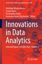 Abhishek Bhattacharya, Paramartha Dutta, Soumi Dutta, Paramartha Dutta et al, Kanendra Naidu Vijyakumar - Innovations in Data Analytics