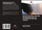 Patan Fiza Banu, Naseem Khayum - DÉTECTION DES LANGUES OFFENSIVES PAR LA CLASSIFICATION DES TEXTES