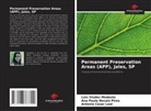 Antonio Cezar Leal, Ana Paula Novais Pires, Lais Viudes Modesto - Permanent Preservation Areas (APP), Jales, SP