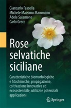 Giancarlo Fascella, Carlo Greco, Michele Massimo Mammano, Salam, Adele Salamone - Rose selvatiche siciliane