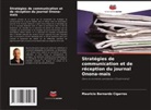 Mauricio Bernardo Cigarros - Stratégies de communication et de réception du journal Onona-mais