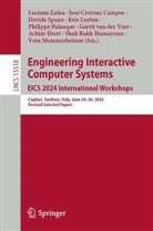 José Creissac Campos, José Creissac Campos, Achim Ebert, Shah Rukh Humayoun, Kris Luyten, Vera Memmesheimer... - Engineering Interactive Computer Systems. EICS 2024 International Workshops