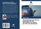 Vijyata Singh - Auswirkungen des Online-Geschäfts auf die Wirtschaft von Indien - Ein Fall von Jharkhand