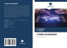 K Deepa, K. Deepa, V Umadevi, V. Umadevi - CYBER-SICHERHEIT