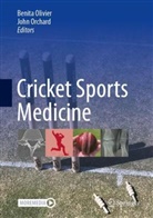 Benita Olivier, Orchard, John Orchard, John W. Orchard, W Orchard - Cricket Sports Medicine