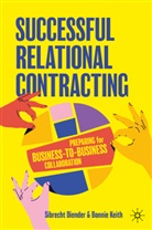 Sibrecht Diender, Bonnie Keith - Successful Relational Contracting