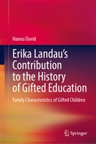 Hanna David - Erika Landau's Contribution to the History of Gifted Education