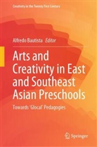 Alfredo Bautista - Arts and Creativity in East and Southeast Asian Preschools