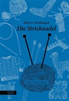 Ebba D. Drolshagen, Hanna Zeckau, Hanna Zeckau - Die Stricknadel
