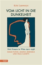 Kris Lauwerys, Annette Wunschel - Vom Licht in die Dunkelheit