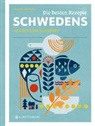 Ingrid Hofstra, Carmen Hindemith - Die besten Rezepte Schwedens