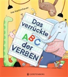 Ina Hattenhauer - Das verrückte ABC der Verben