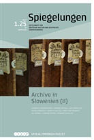 Florian Kührer-Wielach - Archive in Slowenien (II)