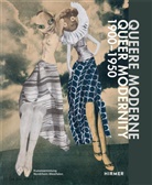 Susanne Gaensheimer, Anke Kempkes, Isabe Malz, Isabella Malz - Queere Moderne