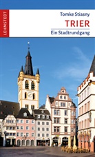 Tomke Stiasny, Mark Lehmstedt - Trier