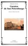 Nikolai Gogol, Nikolaï Vasil'evich Gogol' - Cuentos de san Petersburgo
