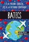 Francesc Miralles, Javier Ruescas - Batecs