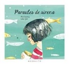 Mia Cassany, Esther Gili - Paraules de sirena
