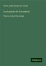 Pierre Alexis Ponson Du Terrail - Les exploits de Rocambole
