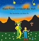 Susann Bernstein - Klein Frieda entdeckt die Welt