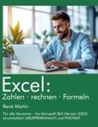 Rene Martin - Excel: Zahlen rechnen Formeln