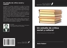 Amin Hadavi - Un estudio de crítica social y cultural