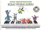 John Thompson - John Thomsondan Kolay Piyano Kursu 3. Bölüm