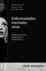 Amelie Herkenrath, Annabell Jensen, David Neureuther - Enfermedades mentales raras