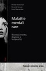 Amelie Herkenrath, Annabell Jensen, David Neureuther - Malattie mentali rare
