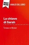 Cécile Perrel - La chiave di Sarah di Tatiana de Rosnay (Analisi del libro)