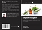 Anouar Abidi, Sana Bahri - Plantas aromáticas y medicinales en Túnez