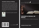 Gladston Durães Vieira - VIOLENCIA SEXUAL EN BRASIL
