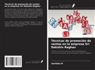 Karthika M - Técnicas de promoción de ventas en la empresa Sri Dakshin Raghav