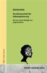 Ralph Denner - BIOHACKING: Die Wissenschaft der Selbstoptimierung