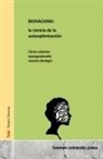 Ralph Denner - BIOHACKING: la ciencia de la autooptimización