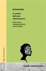 Ralph Denner - BIOHACKING: la scienza dell'auto-ottimizzazione