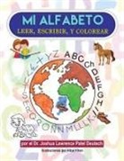 Joshua Lawrence Patel Deutsch, Afzal Khan - Mi Alfabeto Leer, Escribir, y Colorear