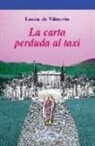 Anna Agustí, Louise De Vilmorin - La carta perduda al taxi