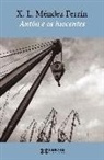 X. L. Méndez Ferrín - Antón e os inocentes