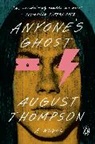 August Thompson - Anyone's Ghost