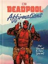 Rob Kutner, Marvel - Deadpool's Affirmations