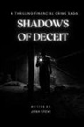 Josh Steve - Shadows of Deceit