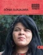 Sonia Guajajara - Sonia Guajajara - Tembeta