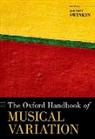 Swinkin Jeffrey - The Oxford Handbook of Musical Variation
