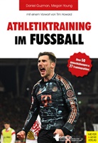 Daniel Guzman, Young, Megan Young - Athletiktraining im Fußball