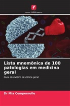 Dr Mia Compernolle, Mia Compernolle - Lista mnemônica de 100 patologias em medicina geral