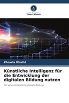 Khawla Khalid - Künstliche Intelligenz für die Entwicklung der digitalen Bildung nutzen